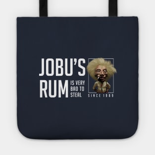 Jobu's Rum "It's very bad to steal" - Since 1989 Major League Tote