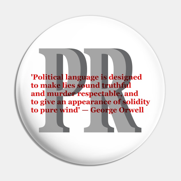 PR George Orwell Pin by Volundz