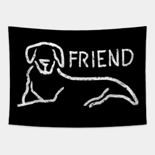 Dog as a FRIEND Tapestry