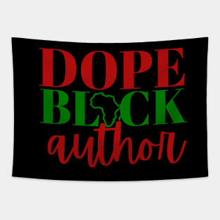 African American Dope Black Author Writer Gift Idea Tapestry