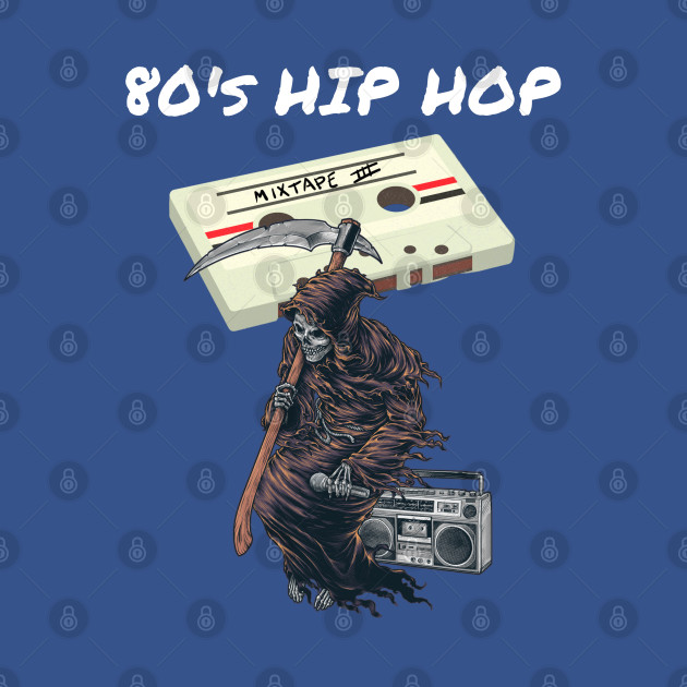 Discover Retro 80's Music Hip Hop Rap The Grim Reaper - 80s Music Fan - T-Shirt