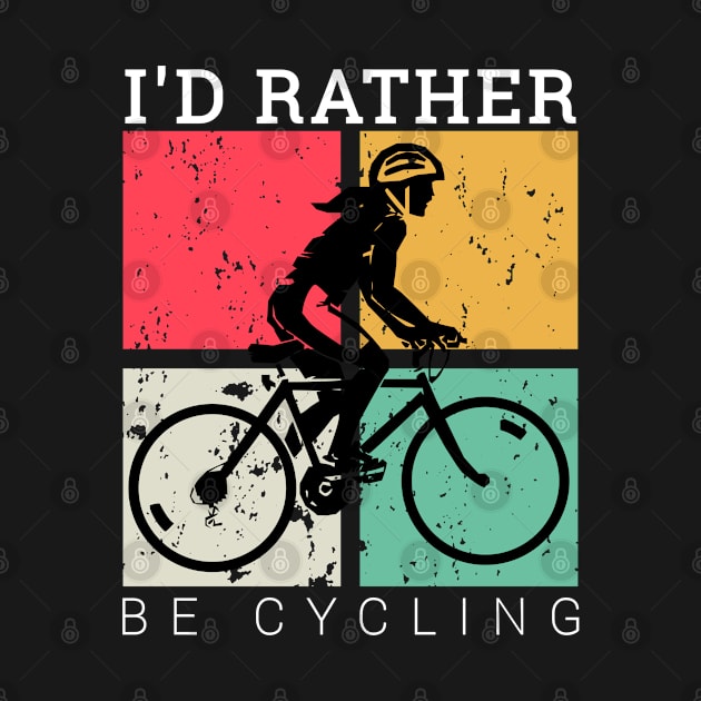 I'd rather be cycling vintage, cyclist bicycle gifts by Kingostore