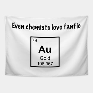 Even Chemists Love Fanfic Tapestry