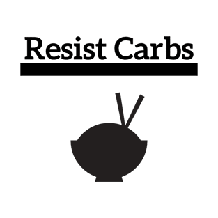 Resist Carbs T-Shirt