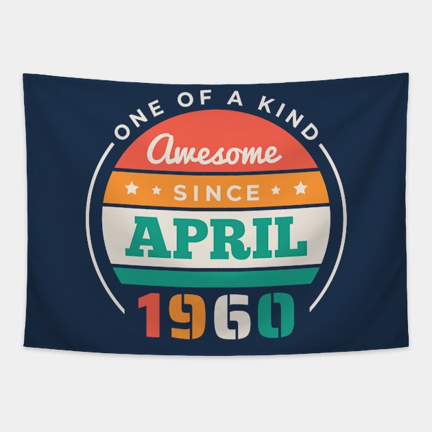 Retro Awesome Since April 1960 Birthday Vintage Bday 1960 Tapestry by Now Boarding