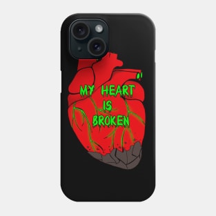 Broken heart is poison Phone Case