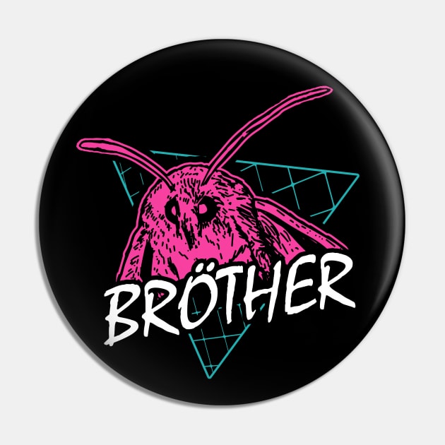 Brother Moth Meme Pin by dumbshirts