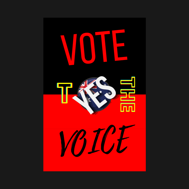Vote Yes To The Voice Indigenous Voice To Parliament Contrast Colors by 3dozecreations