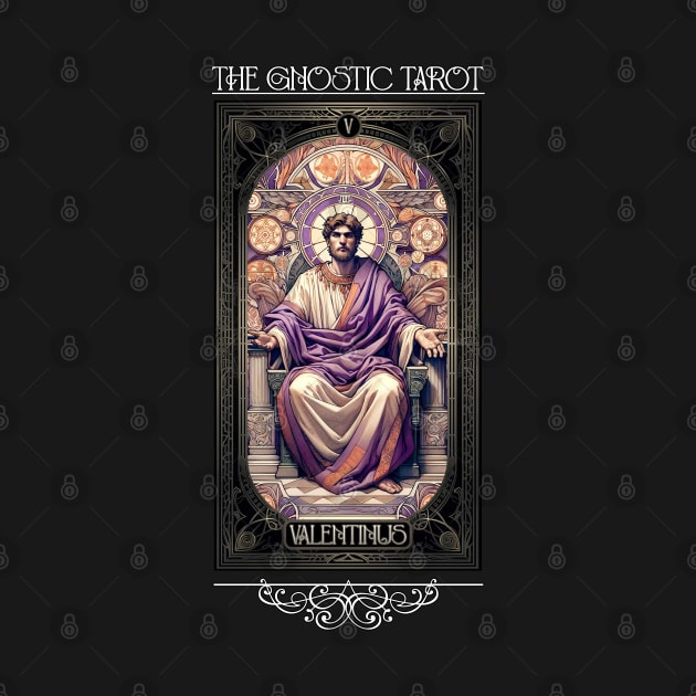 Gnostic Tarot Major Arcana - Valentinus by AltrusianGrace