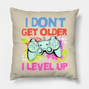 I Don't Get Older I Level Up Gaming Grunge Tee Pillow