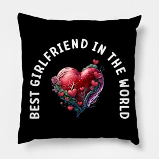 Best girlfriend in the world Pillow