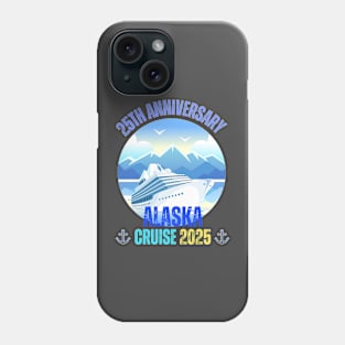 25th Anniversary Wedding Alaska Cruise 2025 Couple Matching Phone Case