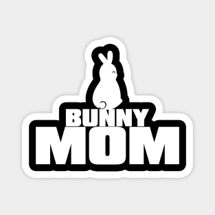 funny design for Bunny mom Magnet