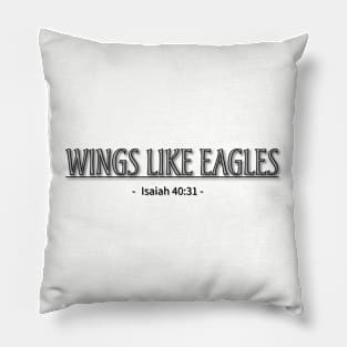 Wings like eagles bible verse quote Pillow