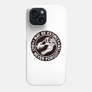 Extinct but never forgotten V02 Phone Case