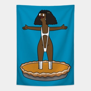 I'm all over a sweet potato pie Tapestry