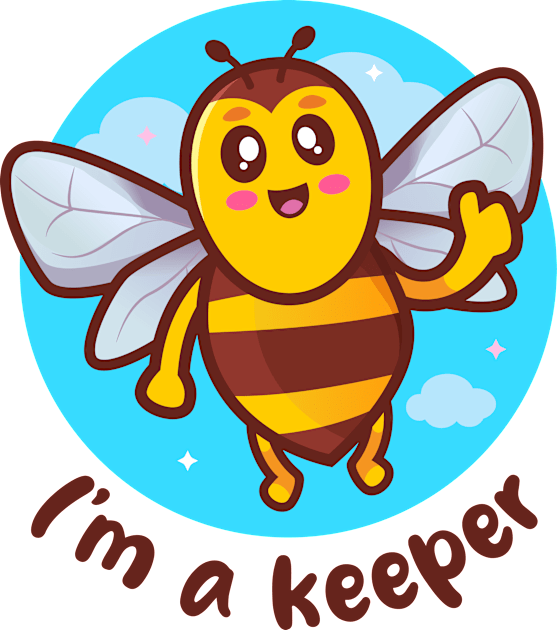 I'm a keeper honeybee (on light colors) Kids T-Shirt by Messy Nessie