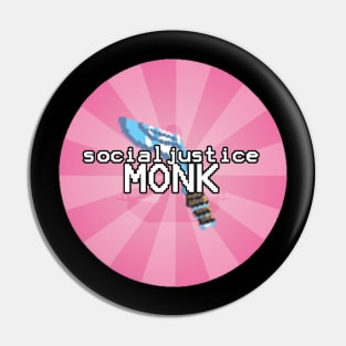 Social Justice Monk Pin