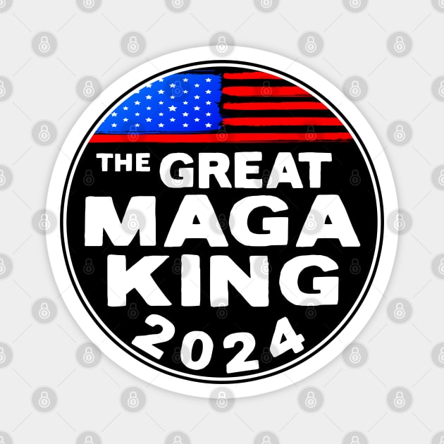 The Great MAGA King Trump Biden 2024 Ultra Magnet by heybert00