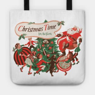 Christmas Time in Action With Dancing Santa Claus Tote