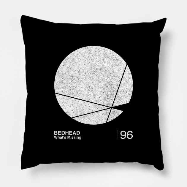 Bedhead / Minimalist Graphic Artwork Fan Design Tribute Pillow by saudade