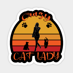 Crazy Cat Lady - Cat Lovers gift idea Magnet