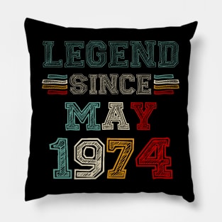 49 Years Old Legend Since May 1974 49th Birthday Pillow