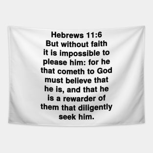 Hebrews 11:6 King James Version Bible Verse Typography Tapestry