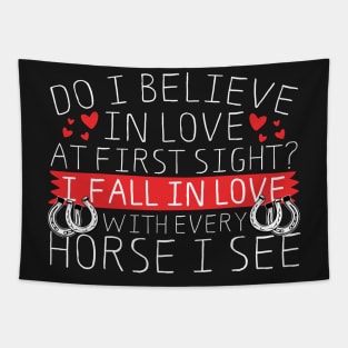 I Fall In Love With Every Horse I See Tapestry