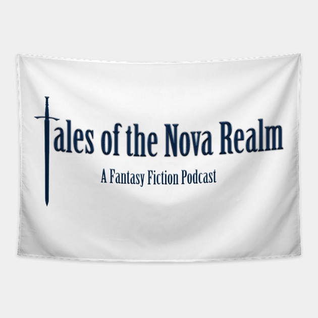 Tales of the Nova Realm Fantasy Fiction Podcast Tapestry by Tales of The Nova Realm