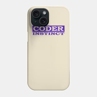 coder instinct Phone Case