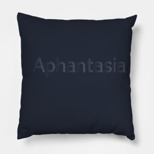 Aphantasia Pillow