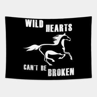 Wild Hearts Cant be Broken Tapestry