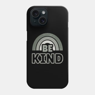 Be Kind 12 Phone Case