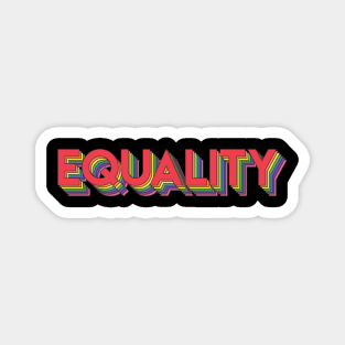 Equality Magnet