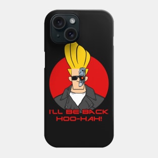 I'll be back Phone Case