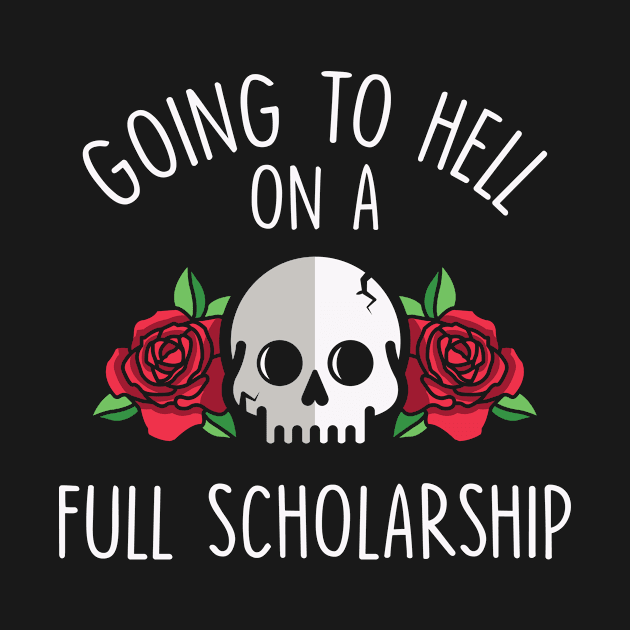 Going to Hell on a Full Scholarship by redbarron