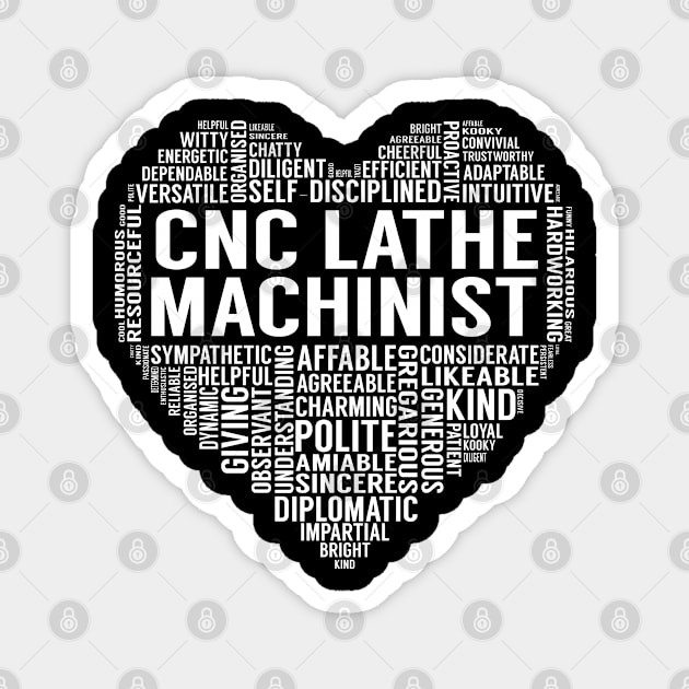 Cnc Lathe Machinist Heart Magnet by LotusTee