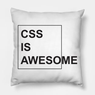 CSS is Awesome - Funny Programming Jokes - Light Color Pillow