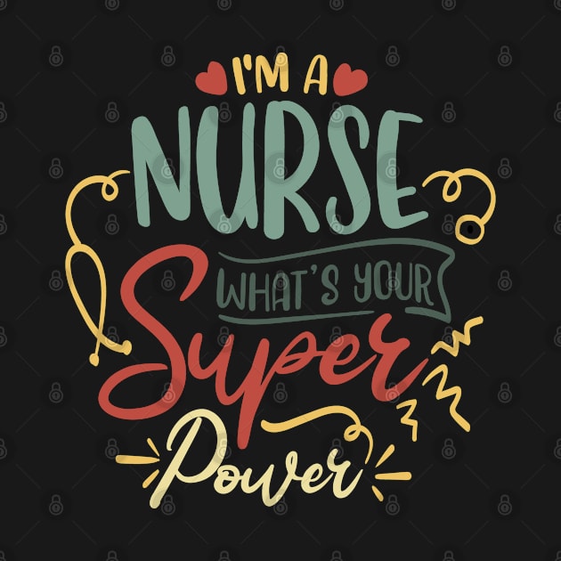 Funny Retro Nurse Every Day Super Hero Nursing . Cute Mom Nurse by Jas-Kei Designs