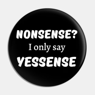 Yessense Pin