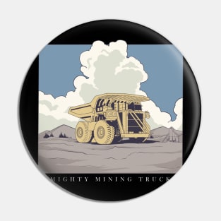 Mighty Mining Truck Pin