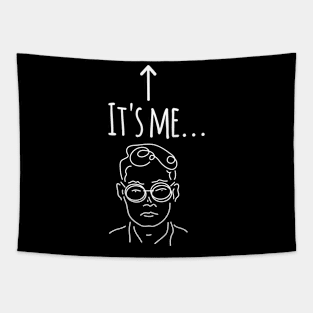 It's Me Funny joke Tapestry