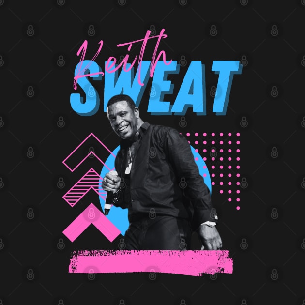 Keith sweat***original retro by OtakOtak