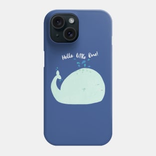 Hello Little One Phone Case