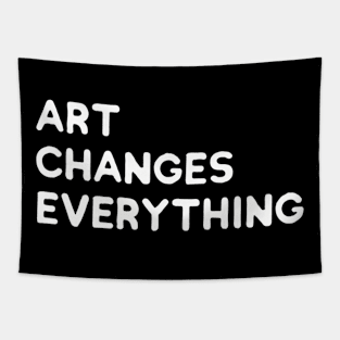Changes Everything Tapestry
