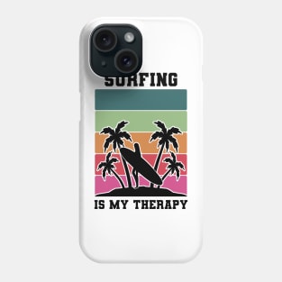 Surfing Is My Therapy Phone Case