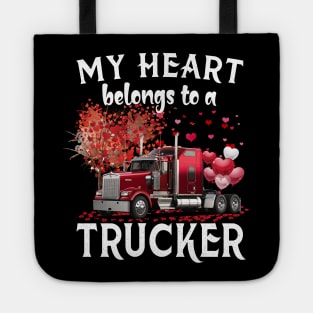 My Heart Belongs To A Trucker Valentine Trucker's Wife Tote