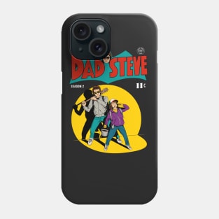 Dad Steve Phone Case