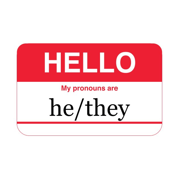 My pronouns are he/they by NickiPostsStuff